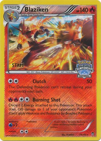 Blaziken (Staff National Championship Promo) [XY: Furious Fists]