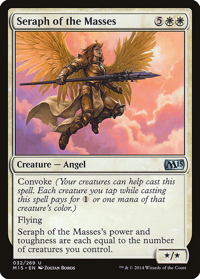 Seraph of the Masses [Magic 2015]