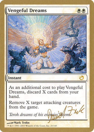 Vengeful Dreams (Daniel Zink) [World Championship Decks 2003]