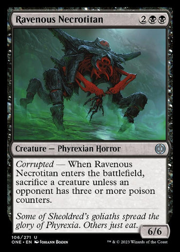 Ravenous Necrotitan [Phyrexia: All Will Be One]