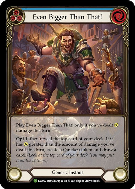 Even Bigger Than That (Blue) [FAB060] (Promo)  Rainbow Foil