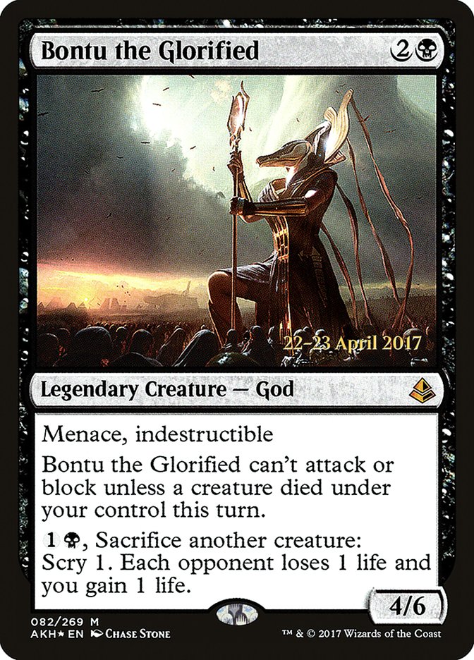 Bontu the Glorified [Amonkhet Prerelease Promos]