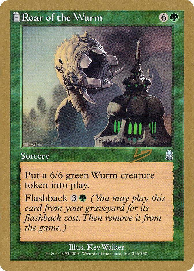 Roar of the Wurm (Raphael Levy) [World Championship Decks 2002]