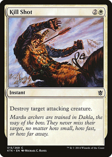 Kill Shot [Khans of Tarkir]