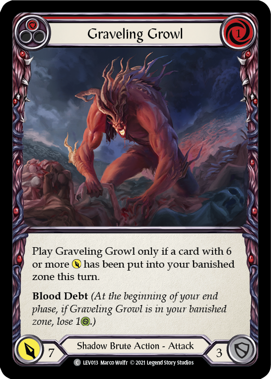 Graveling Growl [LEV013] (Monarch Levia Blitz Deck)