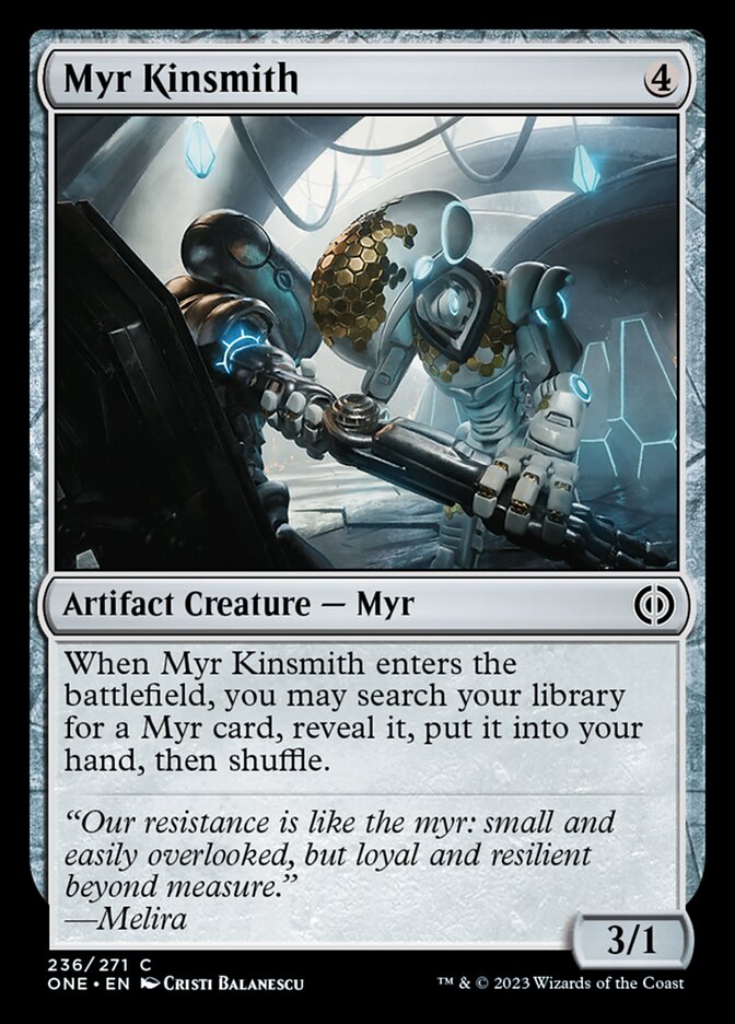 Myr Kinsmith [Phyrexia: All Will Be One]